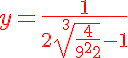 5$ \red y = \frac{1}{2{\sqrt[2$3]{\frac{4}{9x^2}}-1}
